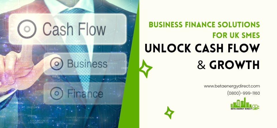 Business Finance Solutions for UK SMEs