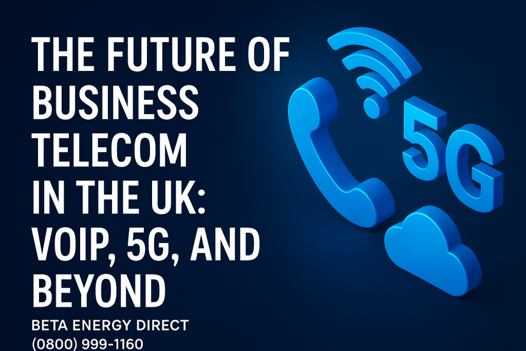 The Future of Business Telecom in the UK