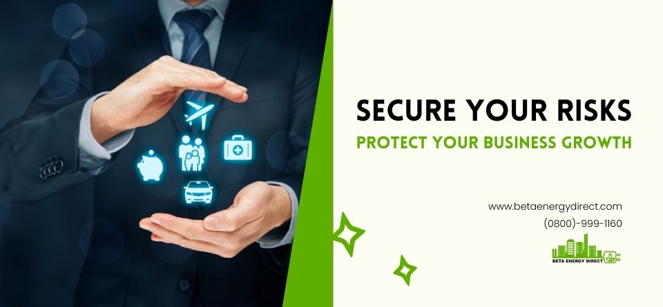 Secure Your Risks — Protect Your Business Growth